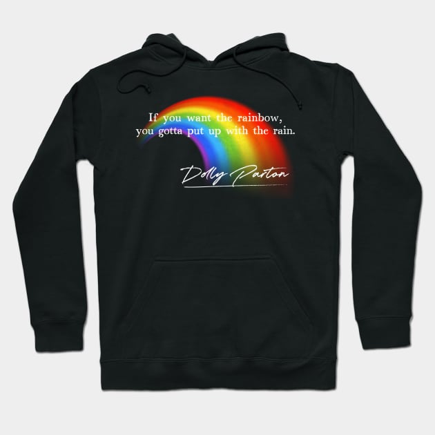 Dolly - Rainbow Quote Design Hoodie by DankFutura